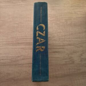 Hardcover Book CZAR by Thomas wiseman  Simon and Schuster New York 1965